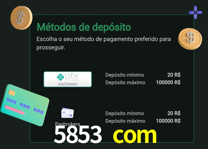 O cassino 5853 com oferece uma grande variedade de métodos de pagamento